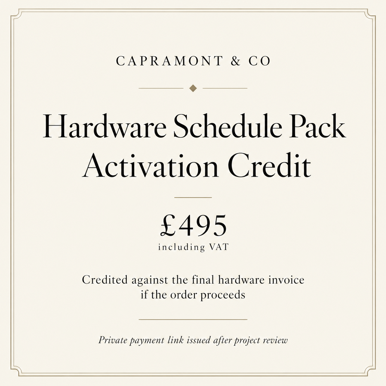 Hardware Schedule Activation Credit